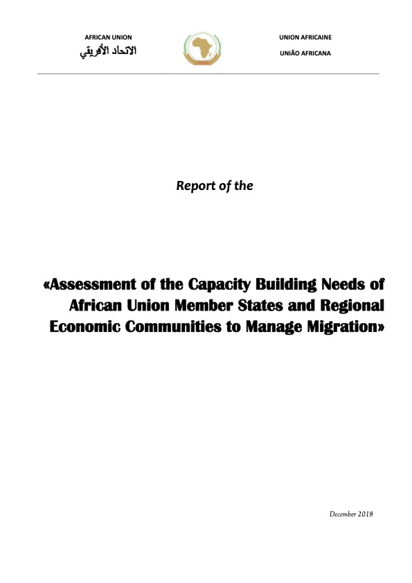 Report of the «Assessment of the Capacity Building Needs of African Union Member States and Regional Economic Communities to Manage Migration»