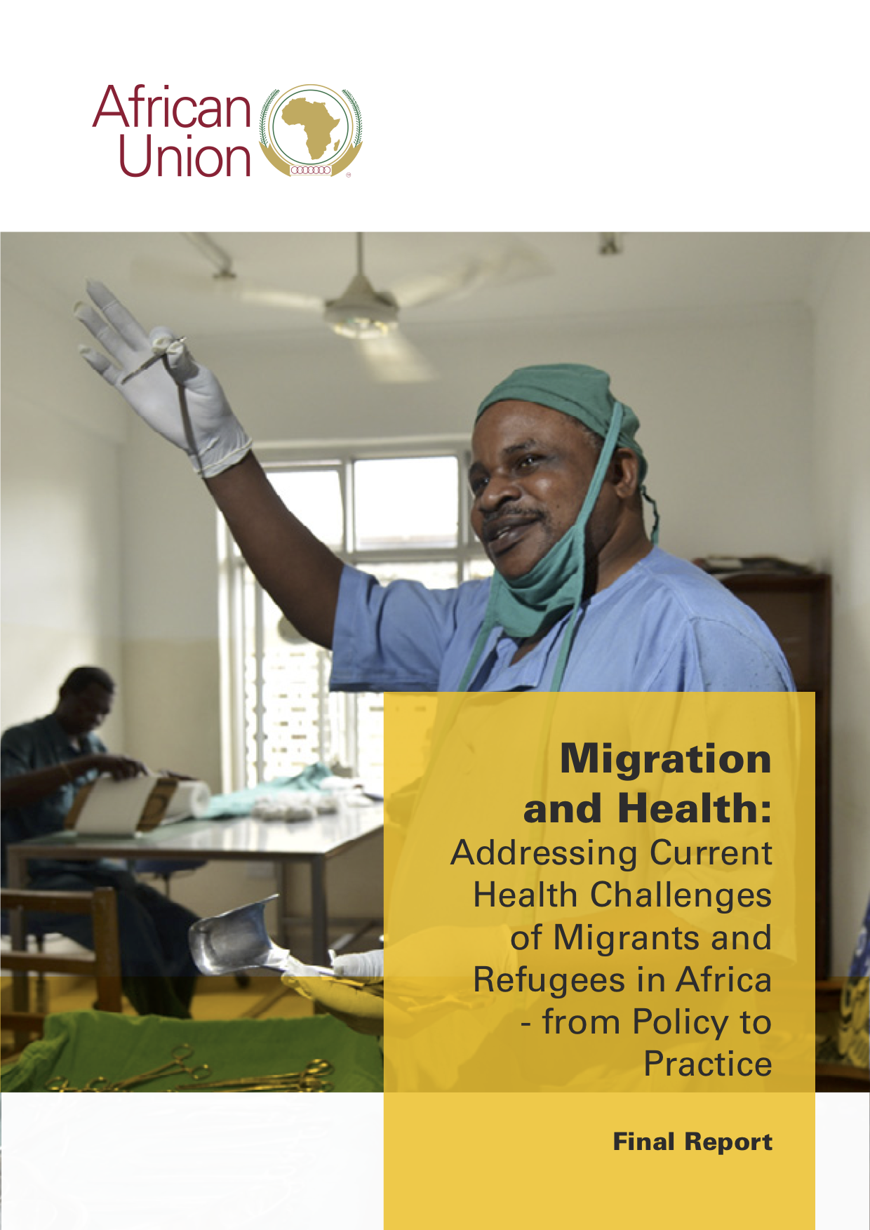 Migration and Health: Addressing Current Health Challenges of Migrants and Refugees in Africa - from Policy to Practice