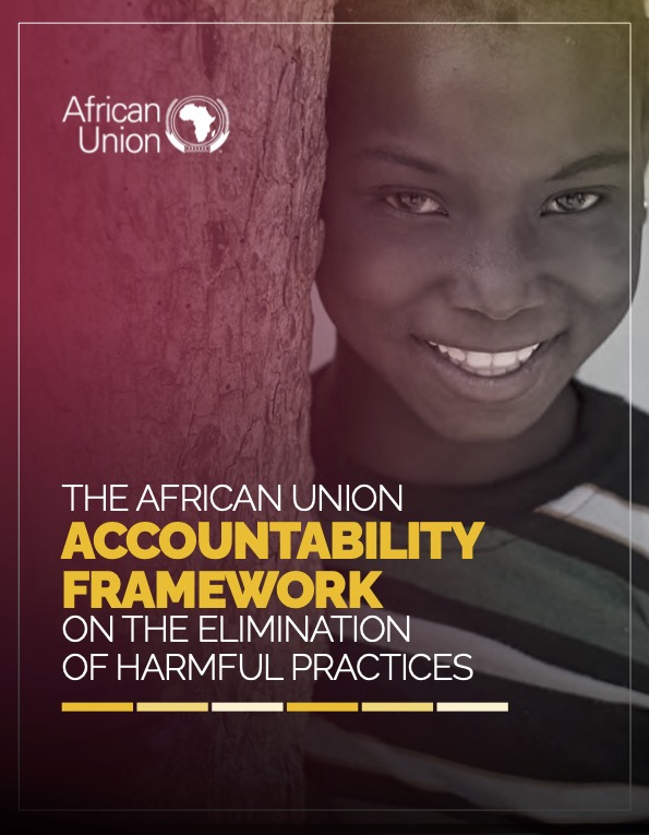 The African Union Accountability Framework on the Elimination of Harmful Practices