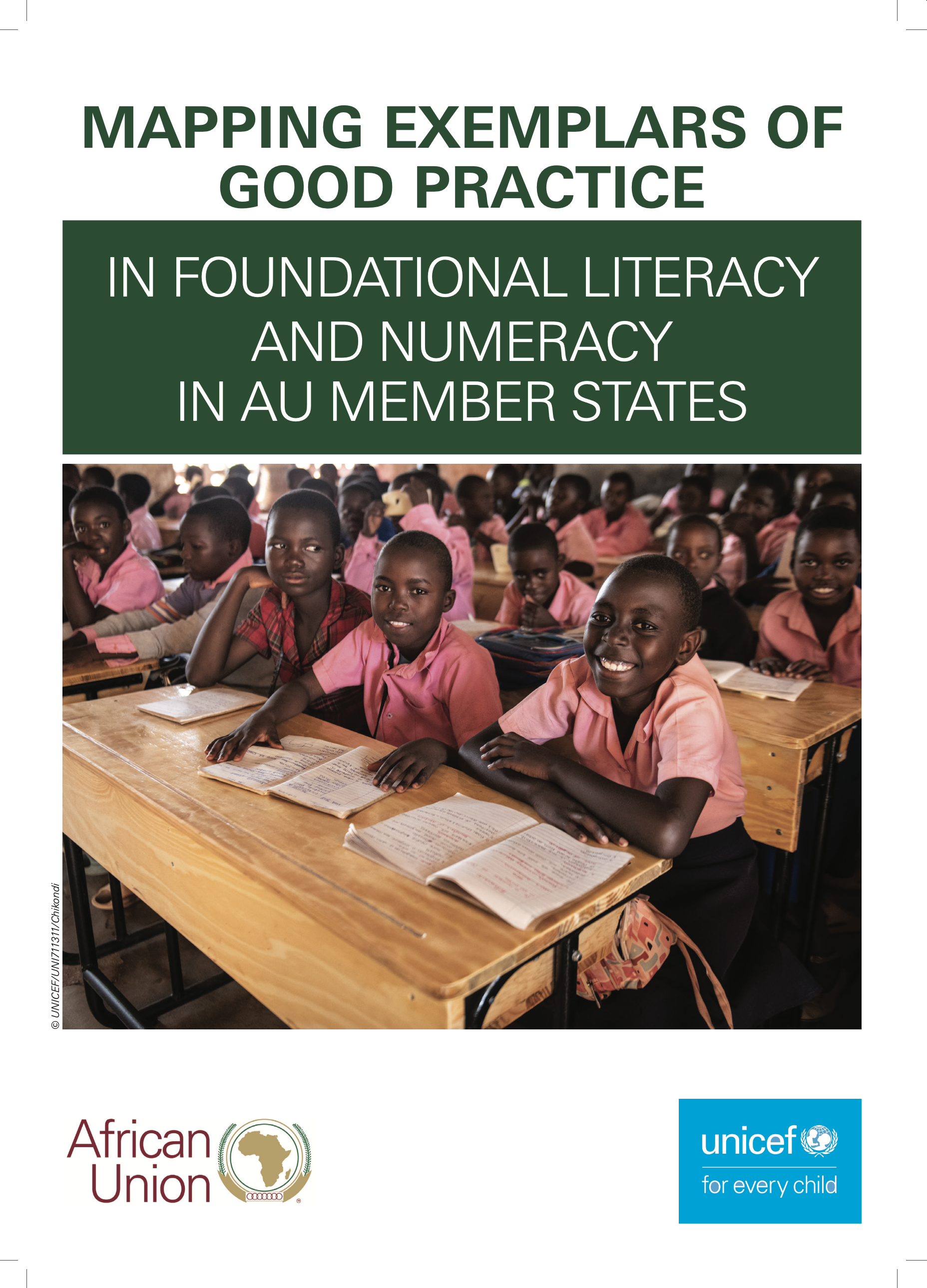 Mapping Exemplars of Good Practice In Foundational Literacy and Numeracy in AU Member States